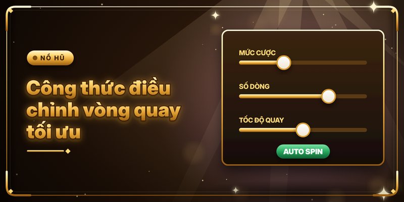 Game Slot Trực Tuyến - Top 4 Siêu Phẩm Kinh Điển Nhất 4 Công thức điều chỉnh vòng quay tối ưu